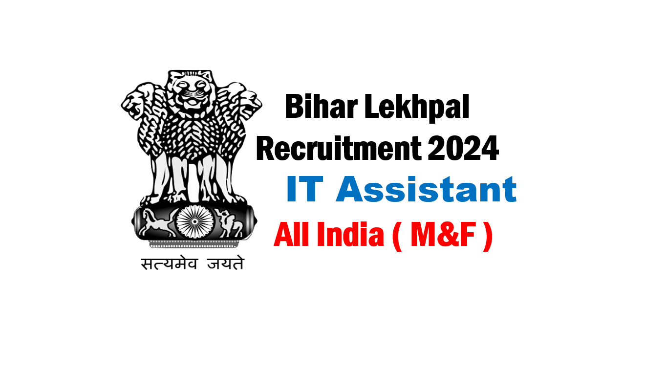 Bihar Lekhpal IT Assistant Recruitment 2024-Apply Online 6570 Posts